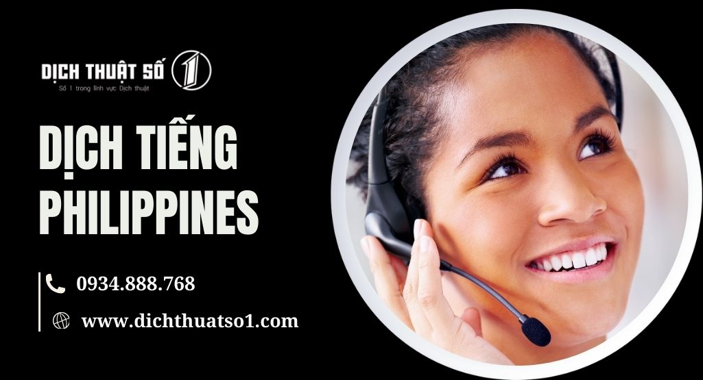 Phiên Dịch Tiếng Philippines Uy Tín, Chất Lượng | Báo Giá Nhanh Chóng